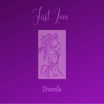 First Love - Divarella 